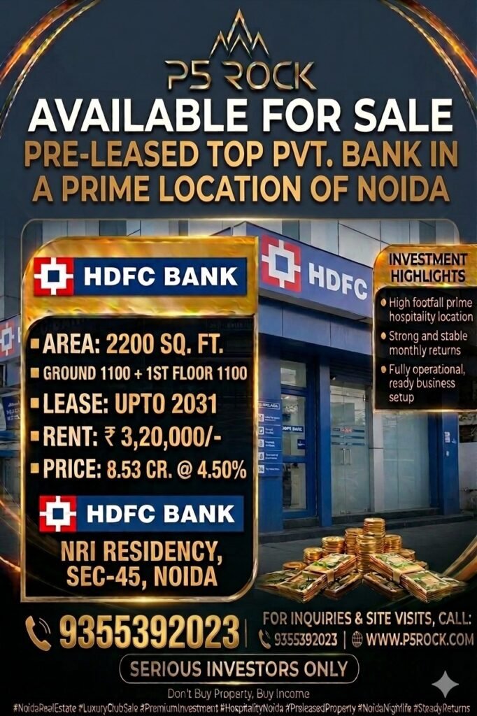 Pre-Leased HDFC Bank | Noida